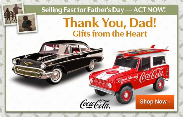 Thank You, Dad! Gifts from the Heart, Selling Fast for Father's Day - Shop Now